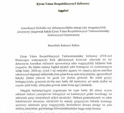 Amerikanyň Sirikdäki toý dabarasyna hüjüm etmegi ýaly masgaraçylykly jenaýatyny ýazgarmak hakda Eýran Yslam Respublikasynyň Türkmenistandaky ilçihanas